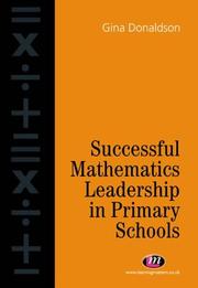 Cover of: Successful mathematics leadership in primary schools: the role of the mathematics co-ordinator