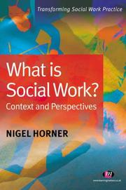 What is social work? by Nigel Horner