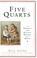 Cover of: Five Quarts