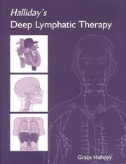 Deep Lymphatic Therapy by Grace Halliday