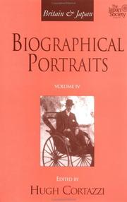 Cover of: Britain and Japan: Biographical Portraits, Vol. IV (Japan Library Biographical Portraits)