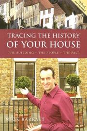Cover of: Tracing the History Of Your House: A Guide to Sources