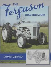 Cover of: The Ferguson Tractor Story by Stuart Gibbard