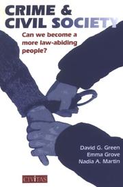 Cover of: Crime & Civil Society: Can We Become a More Law-abiding People?