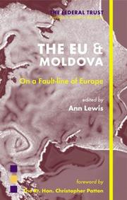 Cover of: The EU & Moldova: on a fault-line of Europe