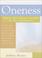 Cover of: Oneness