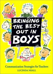 Cover of: Bringing the Best Out in Boys by Lucinda Neall, Lucinda Neall