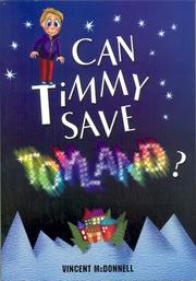 Can Timmy Save Toyland? by Vincent McDonnell