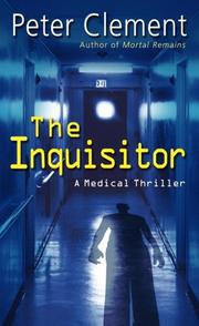 Cover of: The Inquisitor: A Medical Thriller