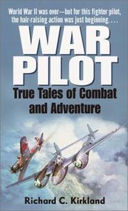 Cover of: War Pilot by Richard Kirkland