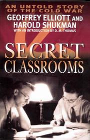 Cover of: Secret Classrooms by Harold Shukman