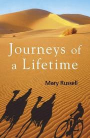 Cover of: Journeys of a lifetime by Mary Russell