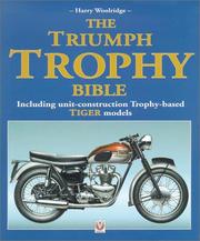 Cover of: The Triumph Trophy Bible by Harry Woolridge