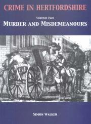 Cover of: Crime in Hertfordshire (Crime in Herfordshire)
