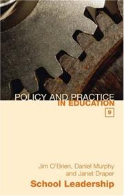 Cover of: School Leadership (Policy and Practice in Education) by Jim O'Brien, Daniel Murphy, Janet Draper