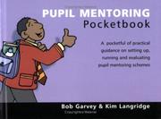 Pupil mentoring pocketbook by Bob Garvey, Kim Langridge