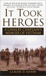 Cover of: It Took Heros by Claude Newby, Claude Newby