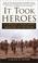 Cover of: It Took Heros