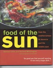 Food of the sun by Alastair Little, Richard Whittington