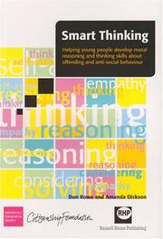 Cover of: Smart Thinking: Helping Young People Develop Moral Reasoning and Thinking Skills About Offending and Anti-social Behaviour