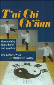 Cover of: T'ai Chi Ch'uan: Harmonizing Taoist Belief and Practice (Sussex Library of Religious Beliefs and Practices)