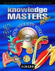 Cover of: Knowledge Masters Plus: How Your Body Works