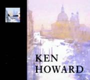 Cover of: Ken Howard (Royal Academy Masterclass) by Ken Howard