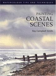 Painting Coastal Scenes (Watercolour Tips and Techniques) by Ray Campbell Smith
