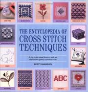 Cover of: The Encyclopedia of Cross Stitch Techniques by Betty Barndon, Betty Barndon