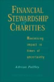 Cover of: Financial stewardship of charities | Adrian Poffley