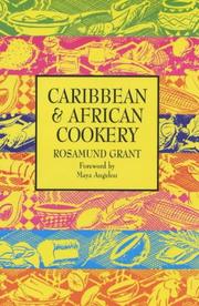 Caribbean and African Cooking by Rosamund Grant