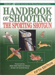 Basc Handbook of Shooting by British Association for Shooting and Conservation