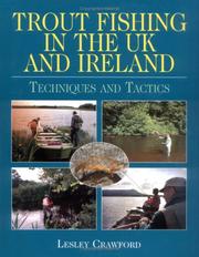 Trout Fishing in the Uk And Ireland by Leslie Crawford