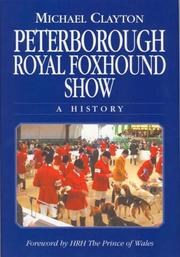 Cover of: Peterborough Royal Foxhound Show