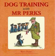 Cover of: Dog Training With Mr. Perks