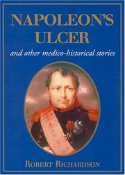 Cover of: Napoleon's Ulcer: And Other Medico-Historical Stories