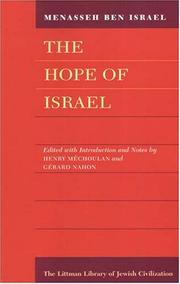 Cover of: The Hope of Israel by Manasseh ben Israel, Menasseh Ben Israel, Menasseh Ben-Israel, Henry Mechoulan, Gerard Nahon, Menasseh Ben Israel