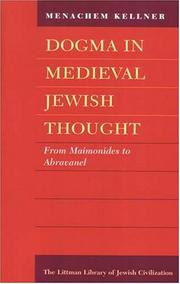Cover of: Dogma in Medieval Jewish Thought