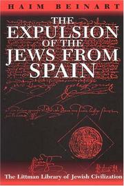 Cover of: The Expulsion of the Jews from Spain (The Littman Library of Jewish Civilization)