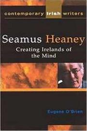 Cover of: Seamus Heaney: creating Irelands of the mind