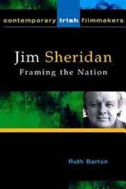 Cover of: Jim Sheridan: framing the nation