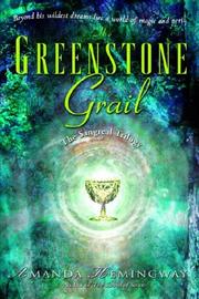 Cover of: The Greenstone Grail (Sangreal Trilogy) by Amanda Hemingway
