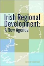 Cover of: Irish regional development: a new agenda