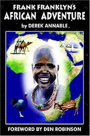 Frank Franklyn's African Adventure by Derek Annable