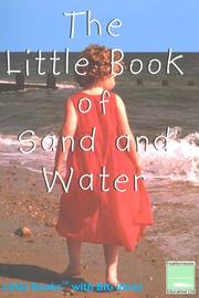 Cover of: The Little Book of Sand and Water (Little Books)