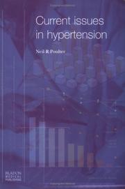 Cover of: Current Issues in Hypertension by Neil R. Poulter