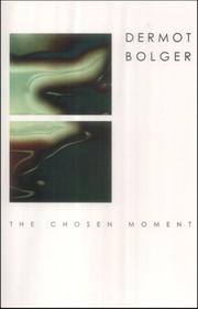 Cover of: The chosen moment
