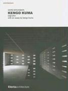 Kengo Kuma by Luigi Aline, Luigi Alini, Kengo Kuma
