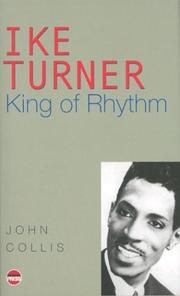 Cover of: Ike Turner: king of rhythm