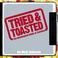 Cover of: Tried and Toasted
